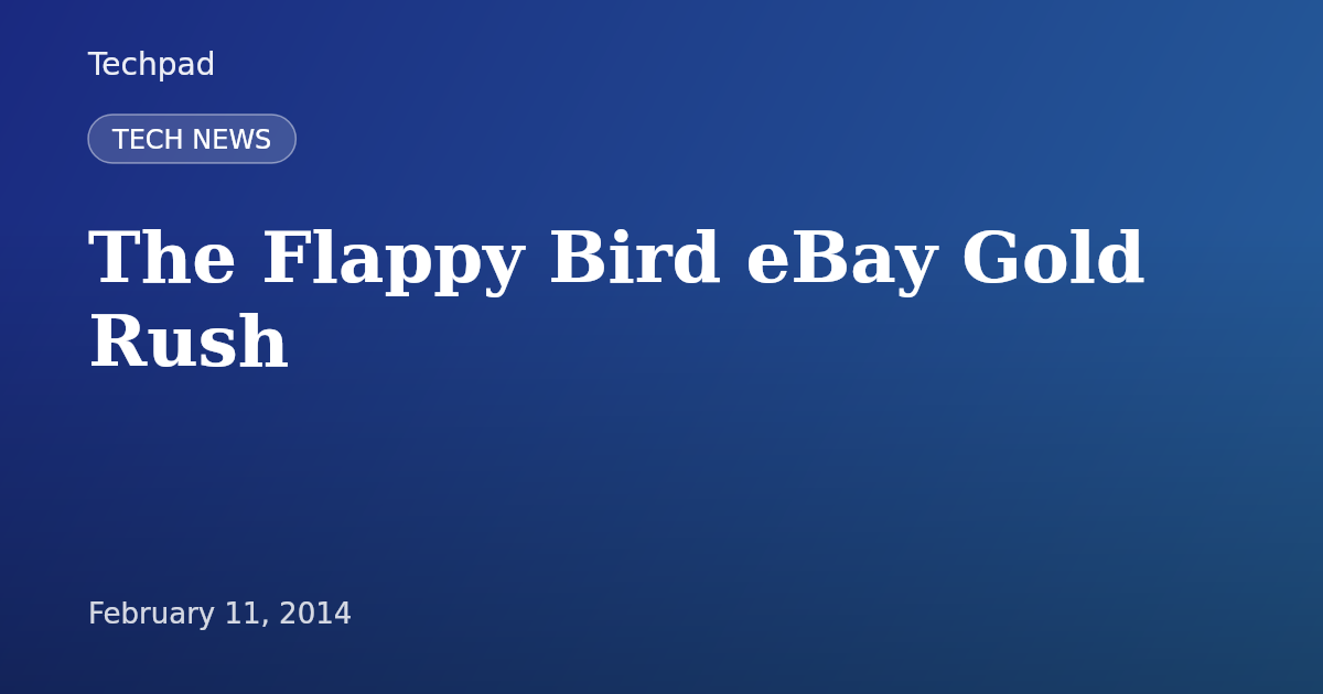 The Flappy Bird eBay Gold Rush
