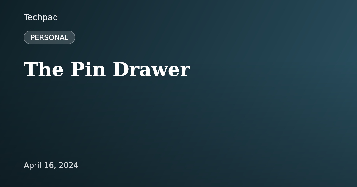The Pin Drawer