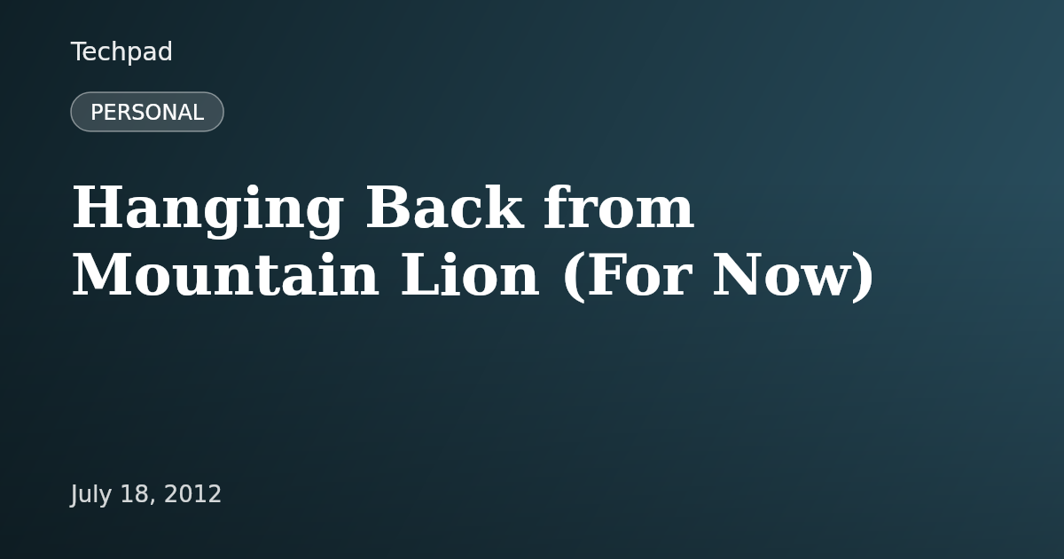 Hanging Back from Mountain Lion (For Now)