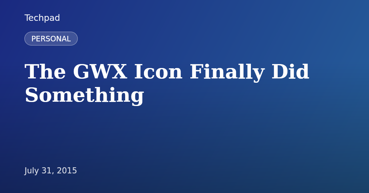 The GWX Icon Finally Did Something